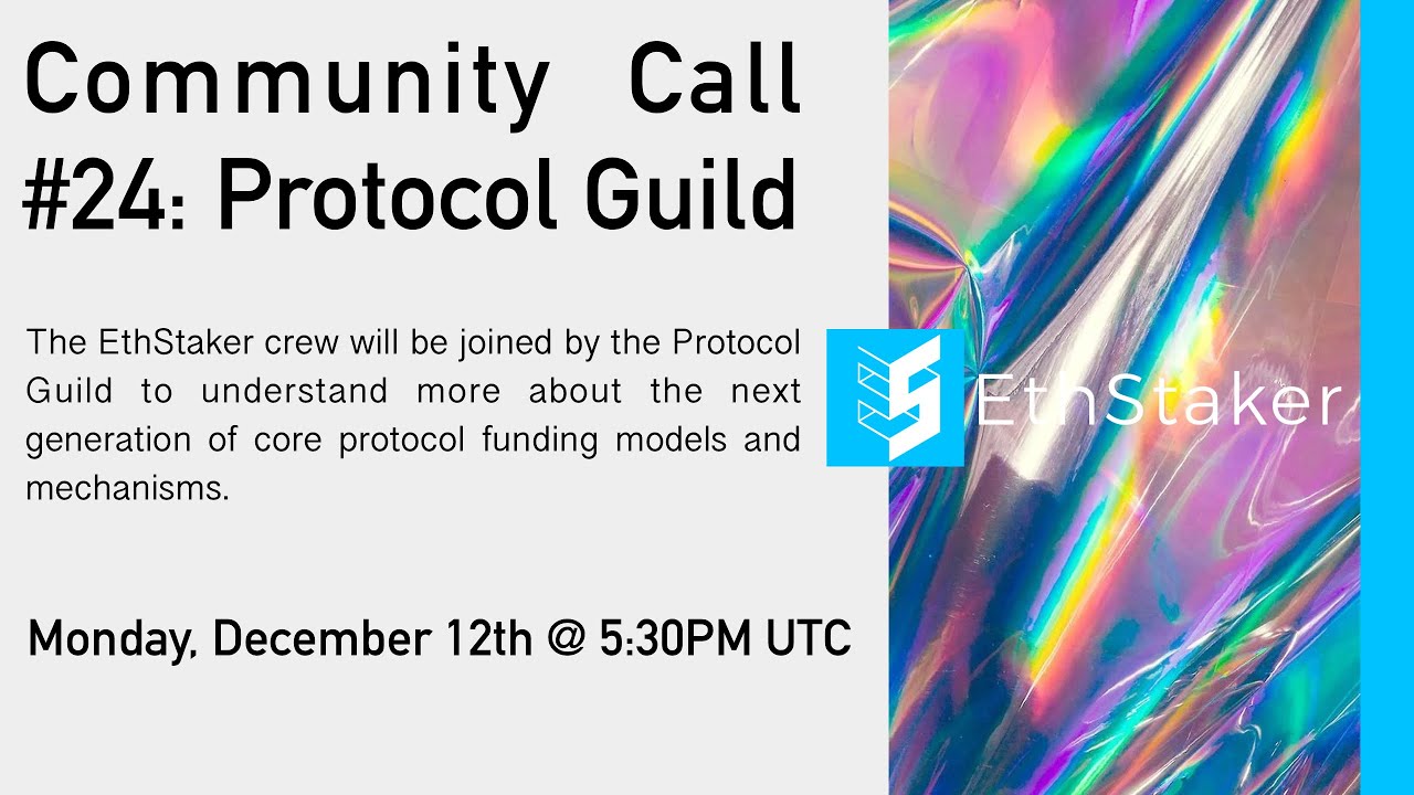 Community Call #24: Protocol Guild