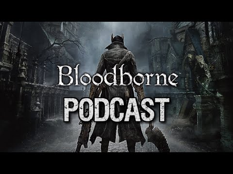 Mr Anderson's Bloodborne Podcast with Kirstie Ellison