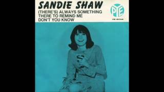 SANDIE SHAW - (THERE&#39;S) ALWAYS SOMETHING THERE TO REMIND ME - VINYL