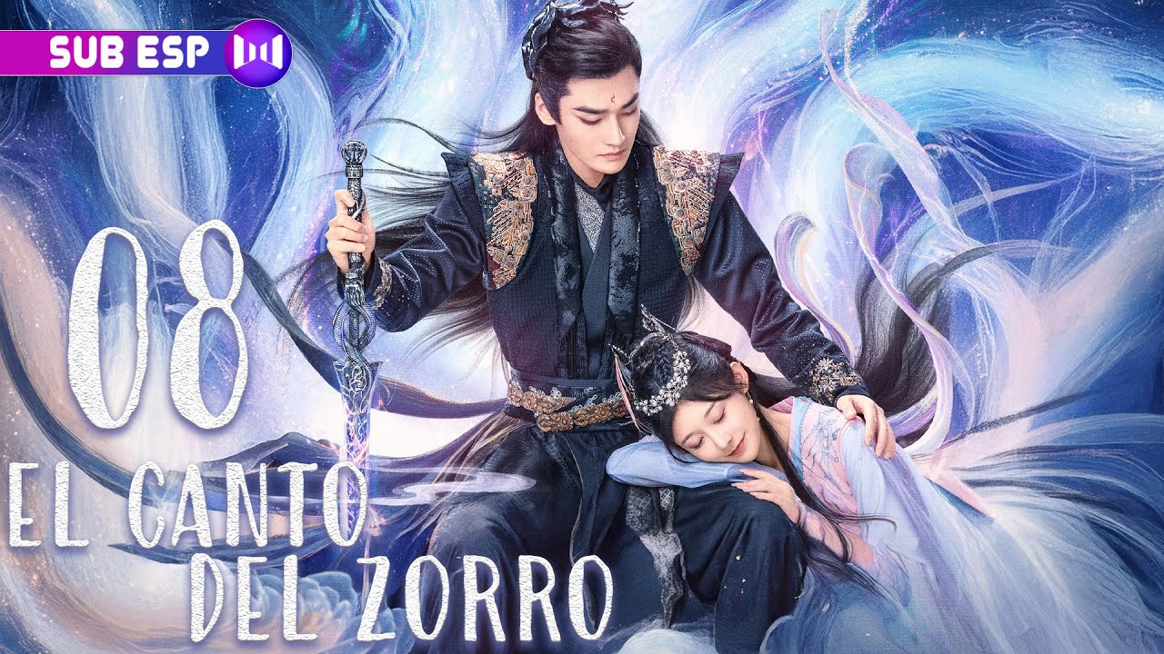 【SUB ESP】El Canto del Zorro EP08 | La diosa y el demonio zorro de enamoran 🦊❤️😇