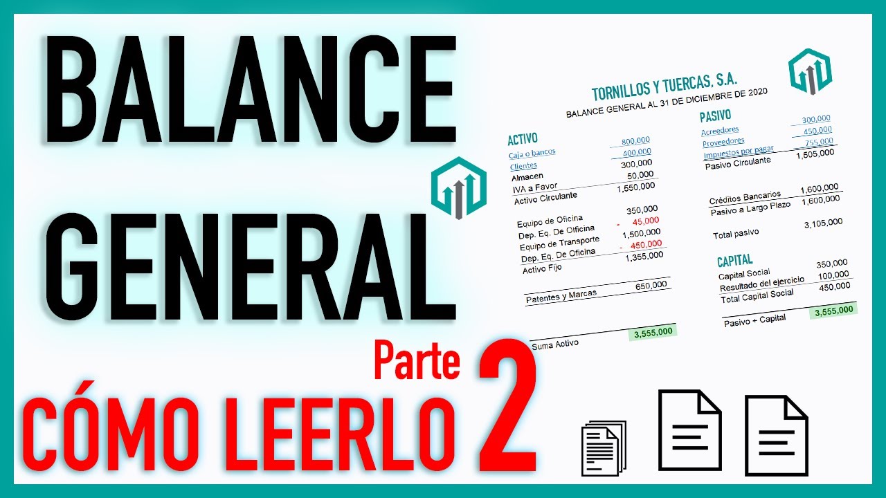 Balance General PARTE 2 Cómo leerlo fácil y rápido en excel