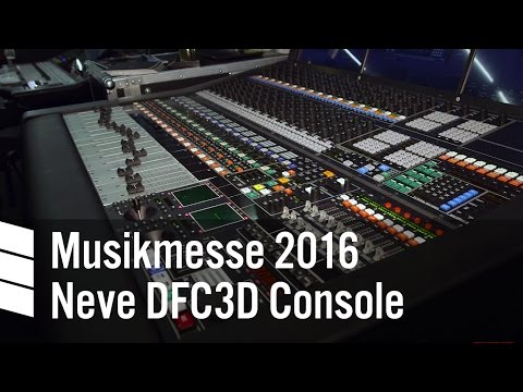 AMS Neve DFC3D - Musikmesse 2016