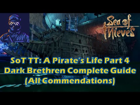 SoT A Pirate's Life Tall Tales Part 4: Dark Brethren (All Commendations)
