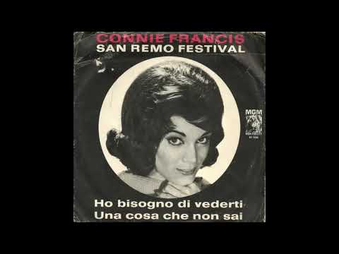 Connie Francis Ho Bisogno di Vederti (Italian)