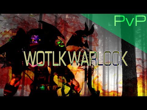 Destruction Warlock PvP 3.3.5 💪