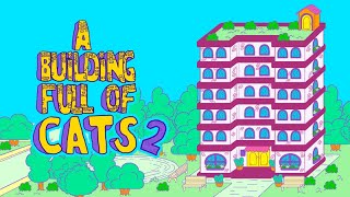 Watch and explore about A Building Full of Cats 2 PC Steam CD Key