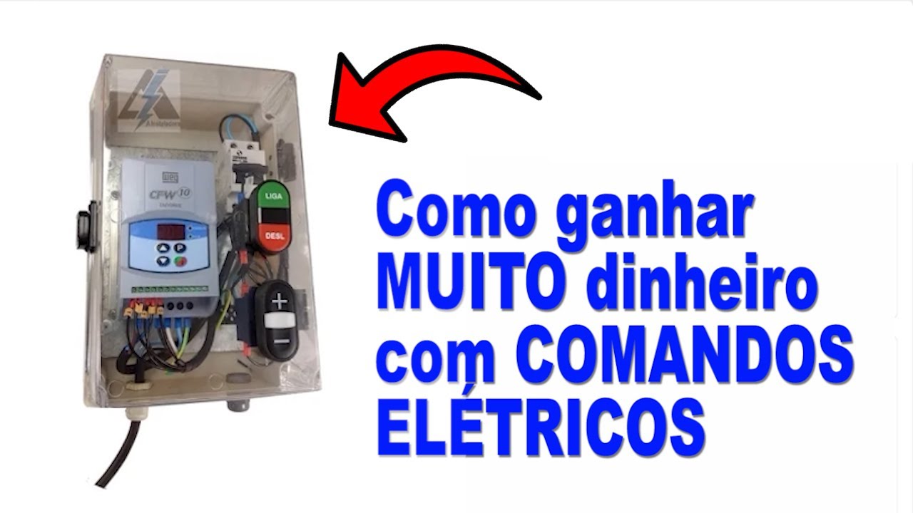 Como ganhar MUITO DINHEIRO com Comandos elétricos