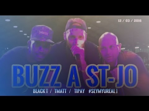 BUZZ sur st joseph [ INTENTION x BLACK T / T MATT / Ti PAY / #SEYMYUREAL ]