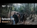 Resurrection Ertugrul Season 1 Episode 33
