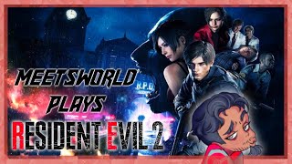 Live I Resident Evil 2 I MeetsWorld Plays I Ep.2 I