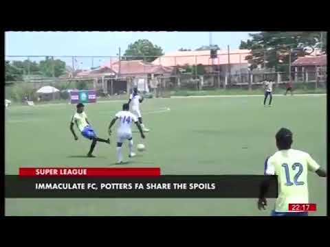 Afpan Super League 2021 :Immaculate FC 2 - 2 D Potter FA