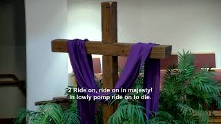 Hymn - "Ride On, Ride On in Majesty" - LSB 441