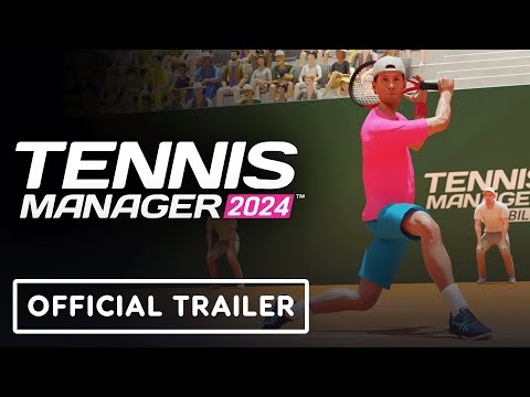 Tennis Manager 2024 - Official Launch Trailer
