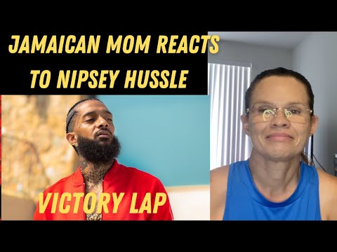 JAMAICAN MOM REACTS TO Nipsey Hussle - Victory Lap feat. Stacy Barthe [Official Video]