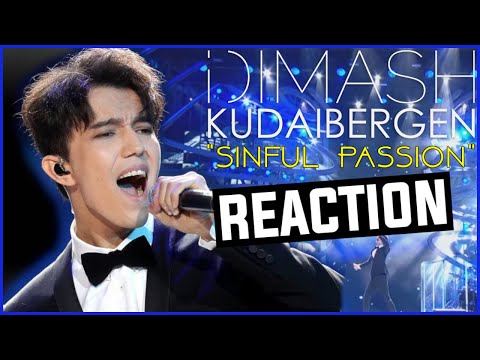 Dimash Kudaibergen - Sinful Passion REACTION!