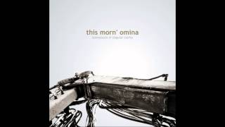 This Morn' Omina - Momentum I