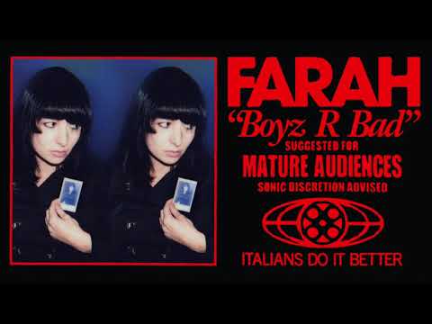 FARAH "BOYZ R BAD" (Single)
