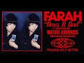 FARAH "BOYZ R BAD" (Single)