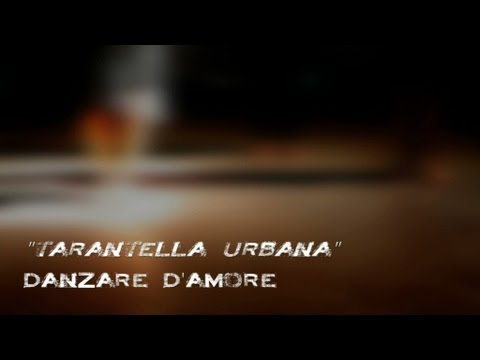 Danzare d'amore ( Tarantella urbana ) - Lingatere