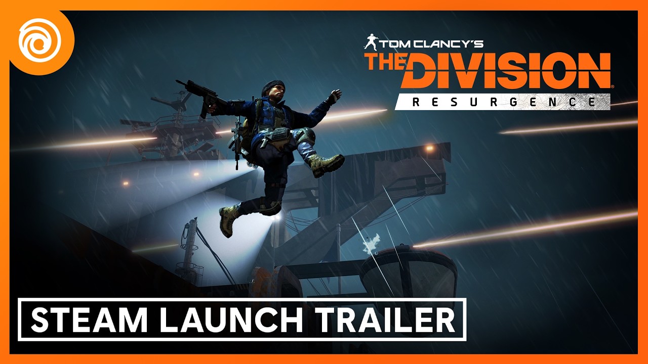 The Division Resurgence: Steam Launch Trailer - YouTube