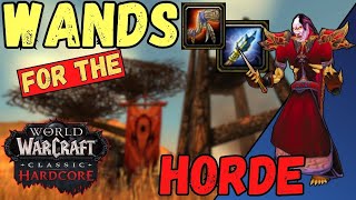 The ULTIMATE Wand Crafting Guide - FOR THE HORDE - WoW Classic Hardcore