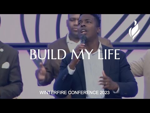Winterfire Praise Team - Build My Life (feat. James Wilson)
