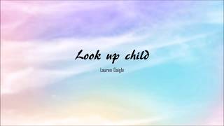 look up child-lauren daigle(lyrics)