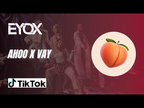 Chilla X DJ Leska - AHOO X Vay (DJ EYOX TRANSITION EDIT)