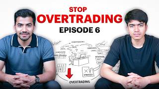 Ep-6: Overtrading Explained for Beginners — The Biggest Trading Mistake thumbnail
