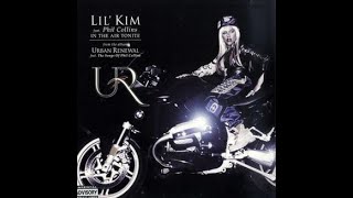 Lil&#39; Kim  - In The Air Tonight (Lyrics)