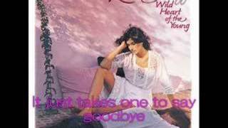 It Takes One(To Say Goodbye)with lyrics-Karla Bonoff