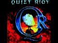 Quiet Riot - Run To You
