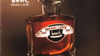 Bent ‎-- Magic Love (Ashley Beedle&#39;s Black Magic Vocal Mix)