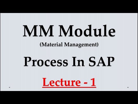 MM Module Process in SAP 1 : MM Module Full Information : MM Module overview