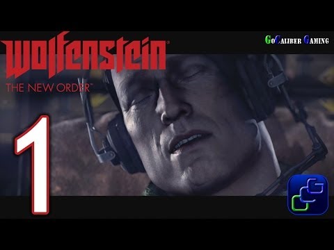Wolfenstein: The New Order Walkthrough - Gameplay Part 1 - Deathshead's Compound