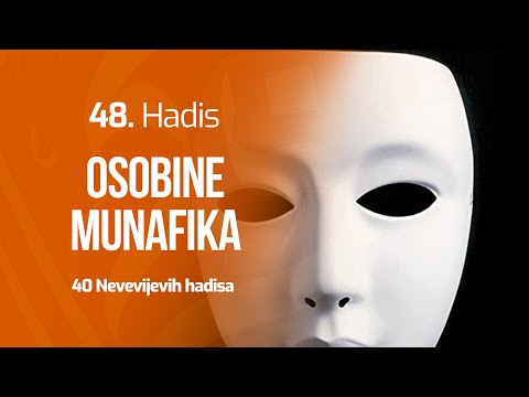 48. HADIS - Osobine munafika | 40 Nevevijevih hadisa | dr. Zijad Ljakić