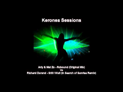 Arty & Mat Zo Vs Richard Durand - Rebound Still (Keronea Sessions Mashup)