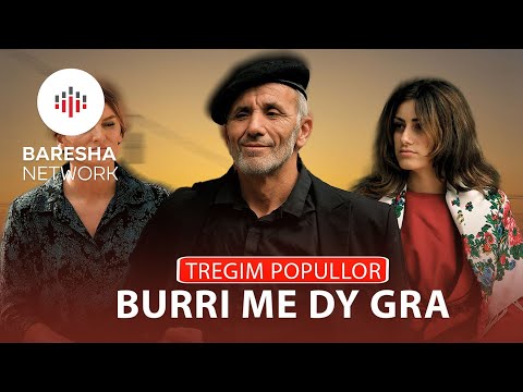 Tregim Popullor - Burri me dy gra