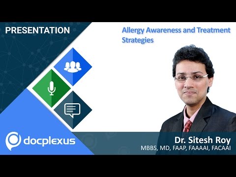 Allergy Awareness and Treatment, Presentation by Dr. Sitesh Roy