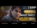 Teri Jawani Badi Mast Mast Hai Dj Aro X Dj Arbax Jayesh Visuals