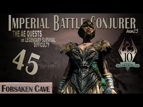 Imperial Battle Conjurer (45) - FORSAKEN CAVE - Skyrim AE Legendary Survival