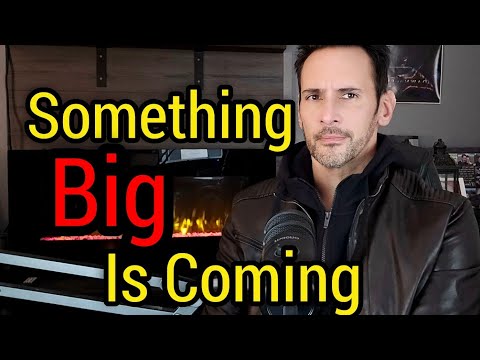 Something Big Is Coming Soon, We All Sense The Danger