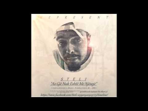 Steli - As Gjë Nuk Eshtë Më Njesojë (FULL ALBUM 7)