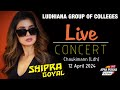 Live 🔴Shipra Goyal | Ludhiana Group of Colleges | Chaukimann (Ldh) 12 April 2024 #shipragoyal