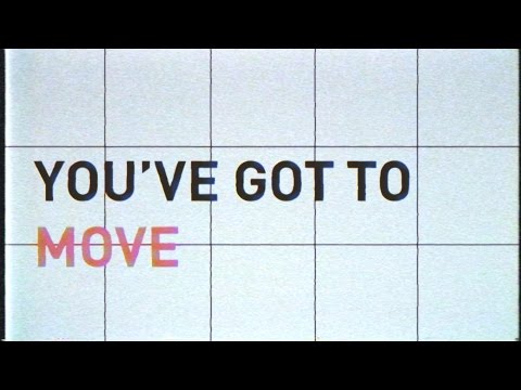 Brunettes Shoot Blondes - You've Got To Move (Lyric Video)