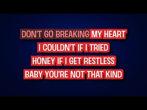 Elton John - Don't Go Breaking My Heart (Karaoke Version)