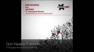 Dom Navarra Ft Antonio - A Thousand Words - Rocco Earth Mix
