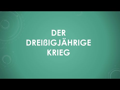 Der Dreißigjährige Krieg einfach und kurz erklärt
