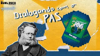 Dialogando com o PAS - Aula 3: Um Inimigo do Povo de Henrik Ibsen