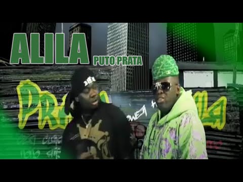 Puto Prata - Alila (Video Oficial)
